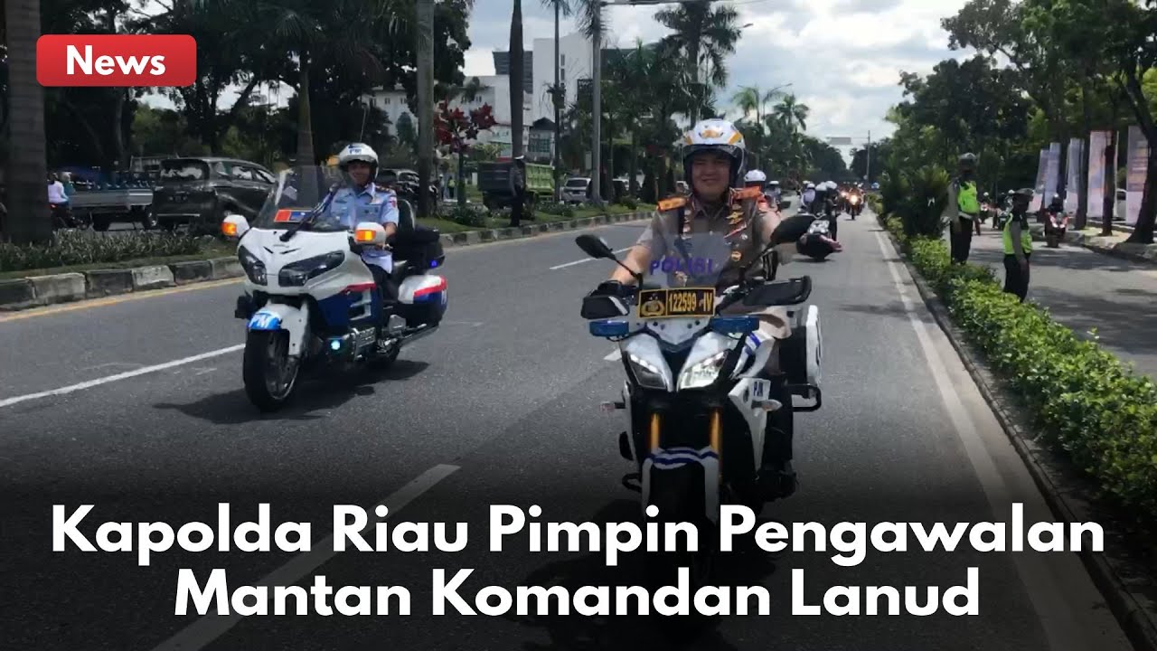 Tunggangi Motor Patwal Kapolda Riau Pimpin Langsung Pengawalan Mantan Komandan Lanud !!