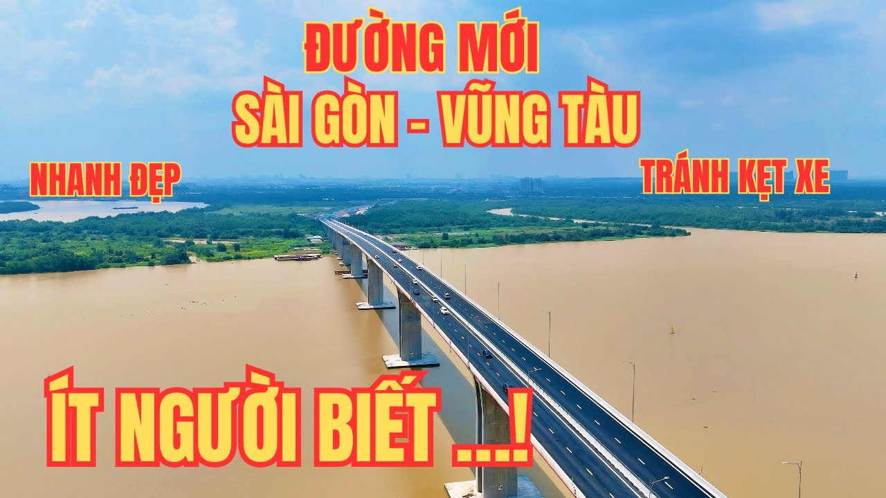 Hé Lộ Đường Mới Sài Gòn – Vũng Tàu Nhanh Bất Ngờ!