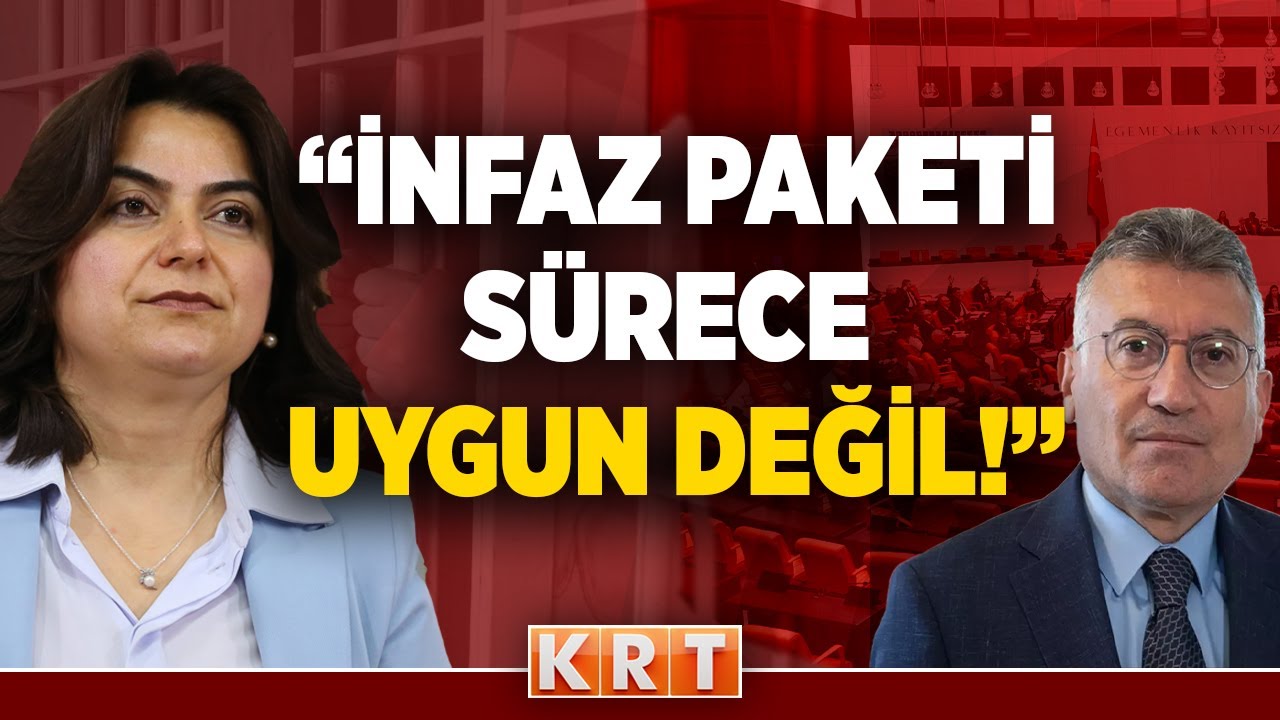 DEM Partili Koçyiğit'ten ‘infaz yasası’ tepkisi: Beklentilerden çok uzak!