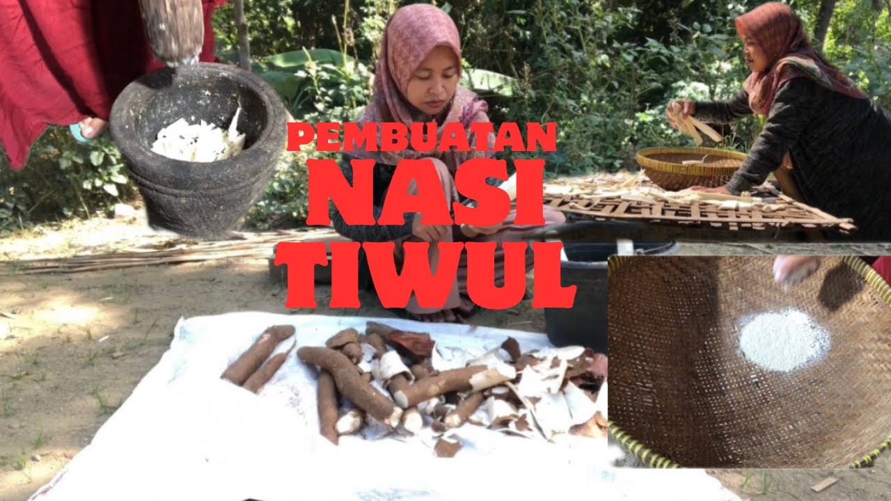 PROSES PEMBUATAN NASI TIWUL !!! MAKANAN KHAS GUNUNG KIDUL YOGYAKARTA