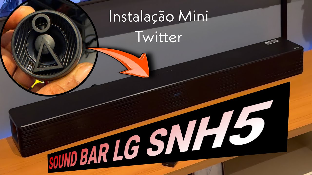 Como otimizar a qualidade de áudio do Sound Bar LG SNH5? 4.1 para 6.1