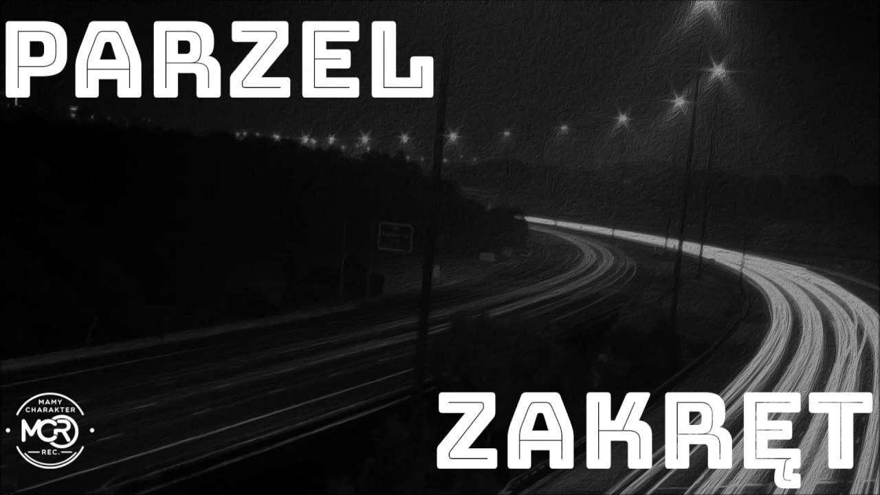 Parzel - Zakręt