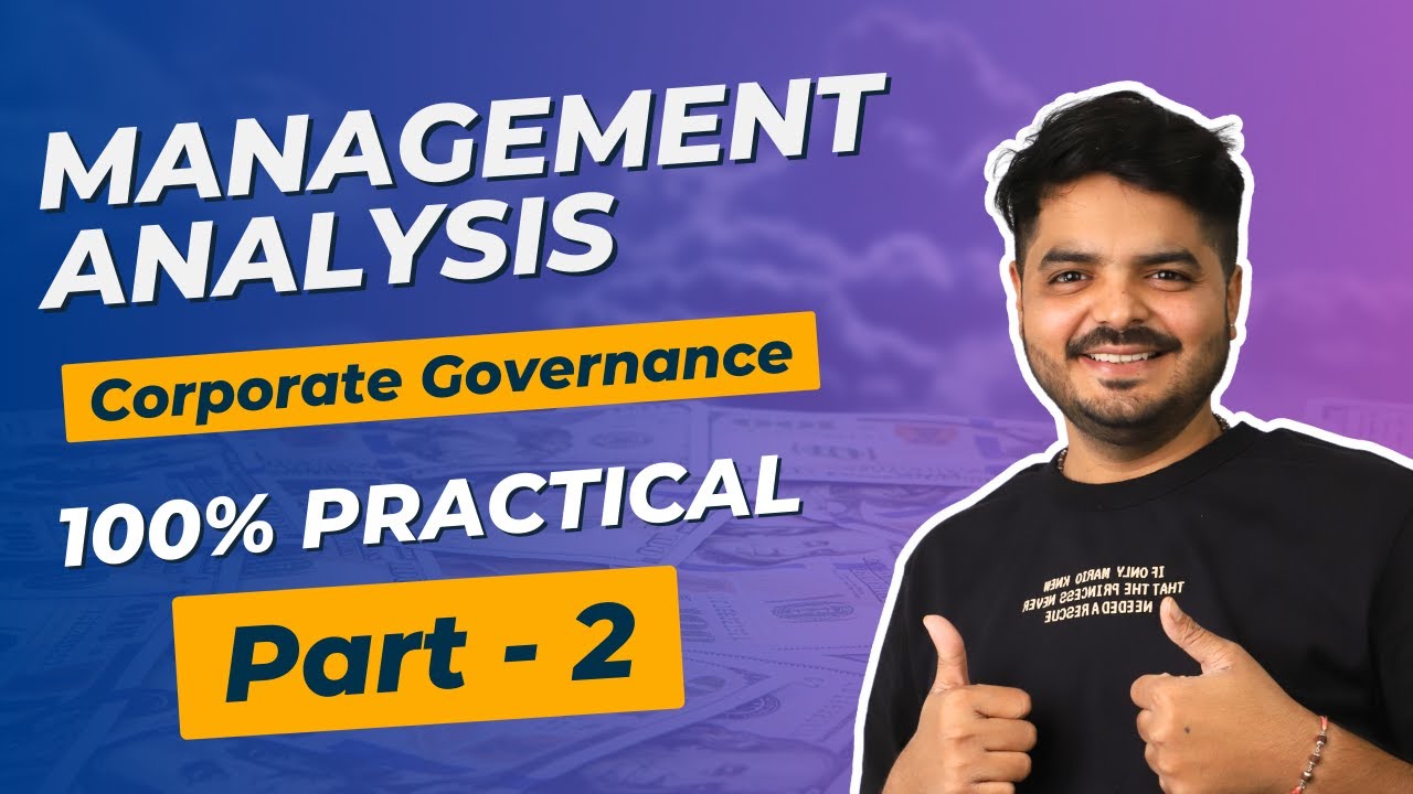 Management Analysis - Part 2 | Equity Research | Corporate Governance