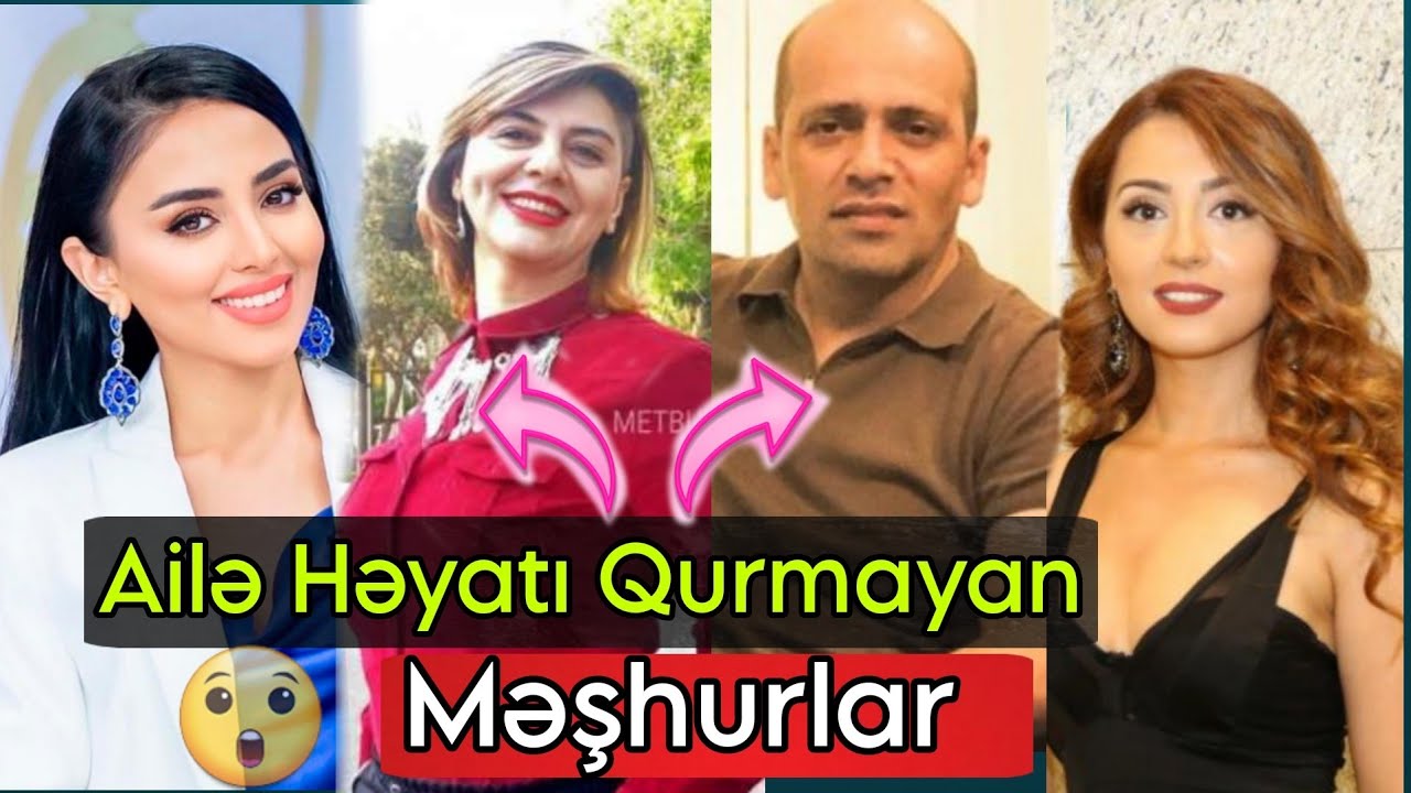 HE&Ccedil; VAXT EVLENMEYEN AZƏRBAYCANLI MEŞHURLAR