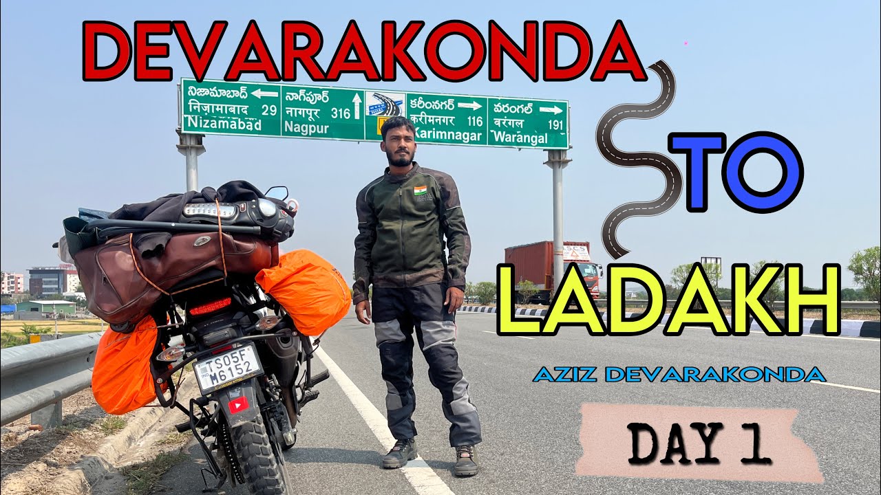 DEVARAKONDA TO LADAKH || DAY 1 || DREAM RIDE || TELUGU VLOGS || NEXT