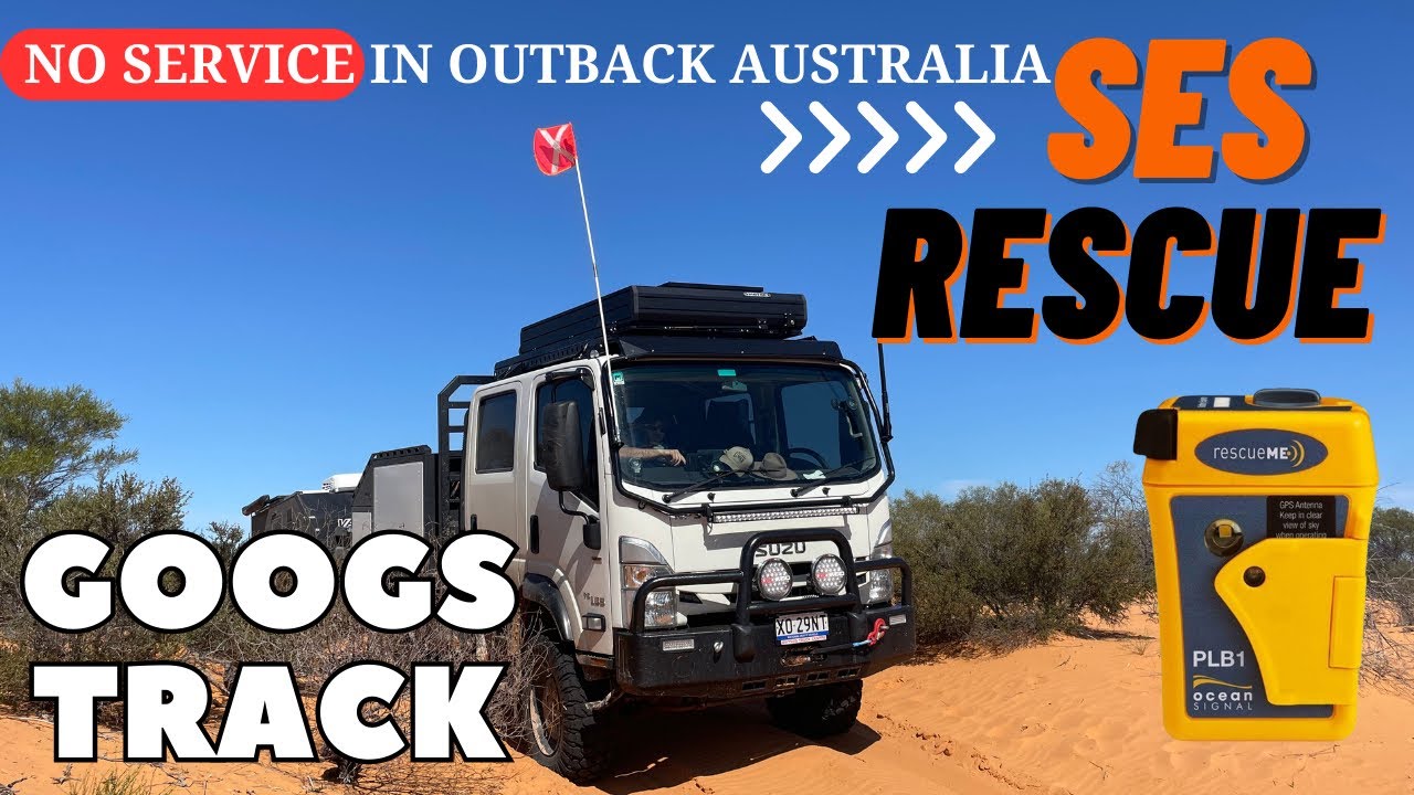 SES Rescue in the DESERT- Googs Track - Isuzu NPS 4x4 Track OUTBACK AUSTRALIA