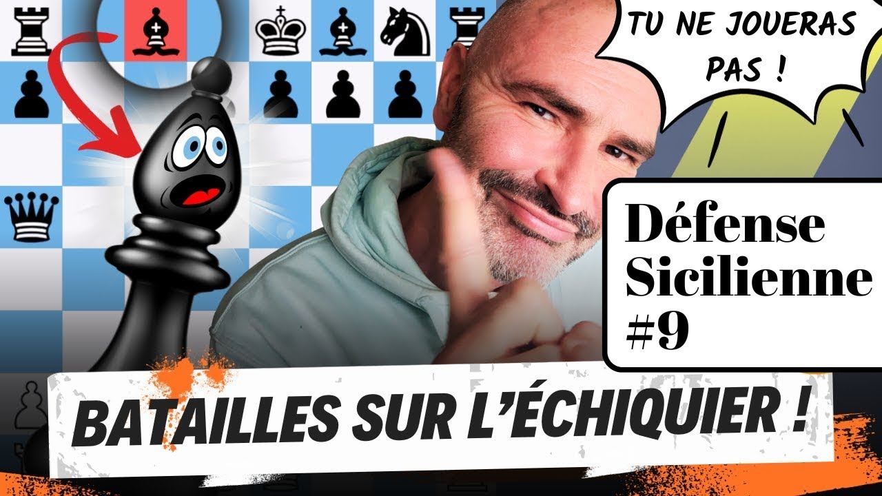 Défense Sicilienne (9) : Partie d'échecs pédagogique
