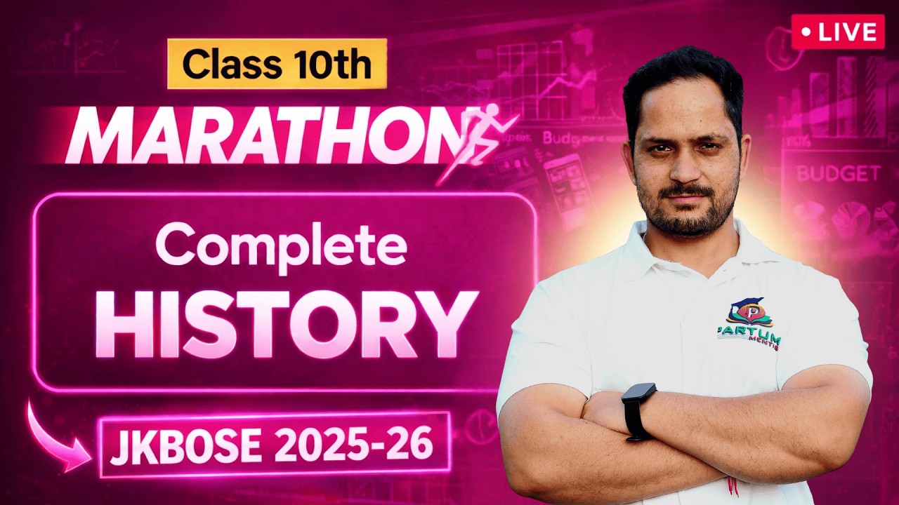 JKBOSE Class 10 Complete History Marathon 2025-26 | Full Syllabus Revision | Board Exam Preparation