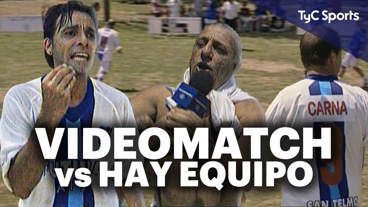 HAY EQUIPO vs VIDEOMATCH 😂 Humor, risas, fútbol, anécdotas y mucho más | Archivo 2008