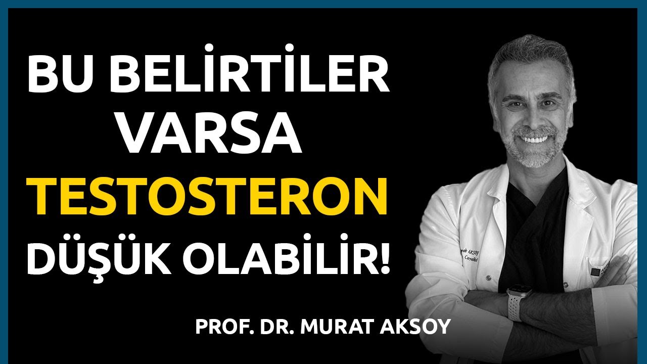 Testosteron Düşüklüğünün Başlıca Belirtileri! | Testosteron Nasıl Yükselir?