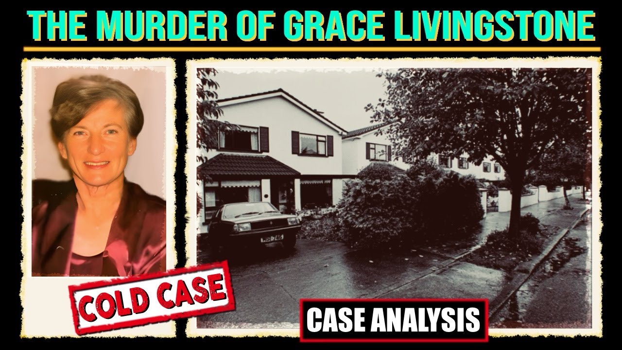THE MURDER OF GRACE LIVINGSTONE - A Baffling COLD CASE (E68)