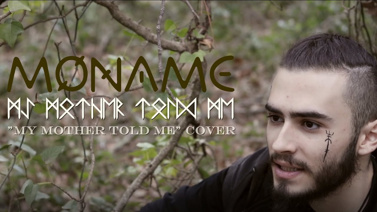 MONAME Ft.Anjarr cover MY MOTHER TOLD ME