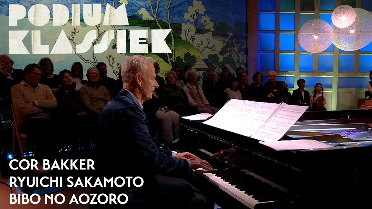 Cor Bakker - Ryuichi Sakamoto - Bibo no Aozoro | Podium Klassiek