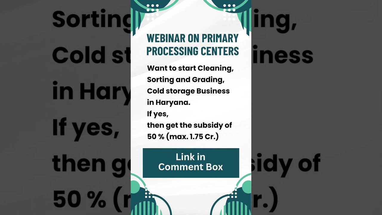 50% Subsidy on Primary Processing Centres | Cleaning Mills | Cold Storage | Dry Warehouse #shorts