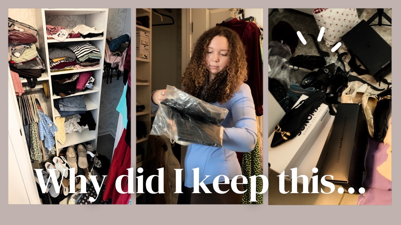Massive Closet Clean-out | Letting Go of Things I've Held onto for 5 years