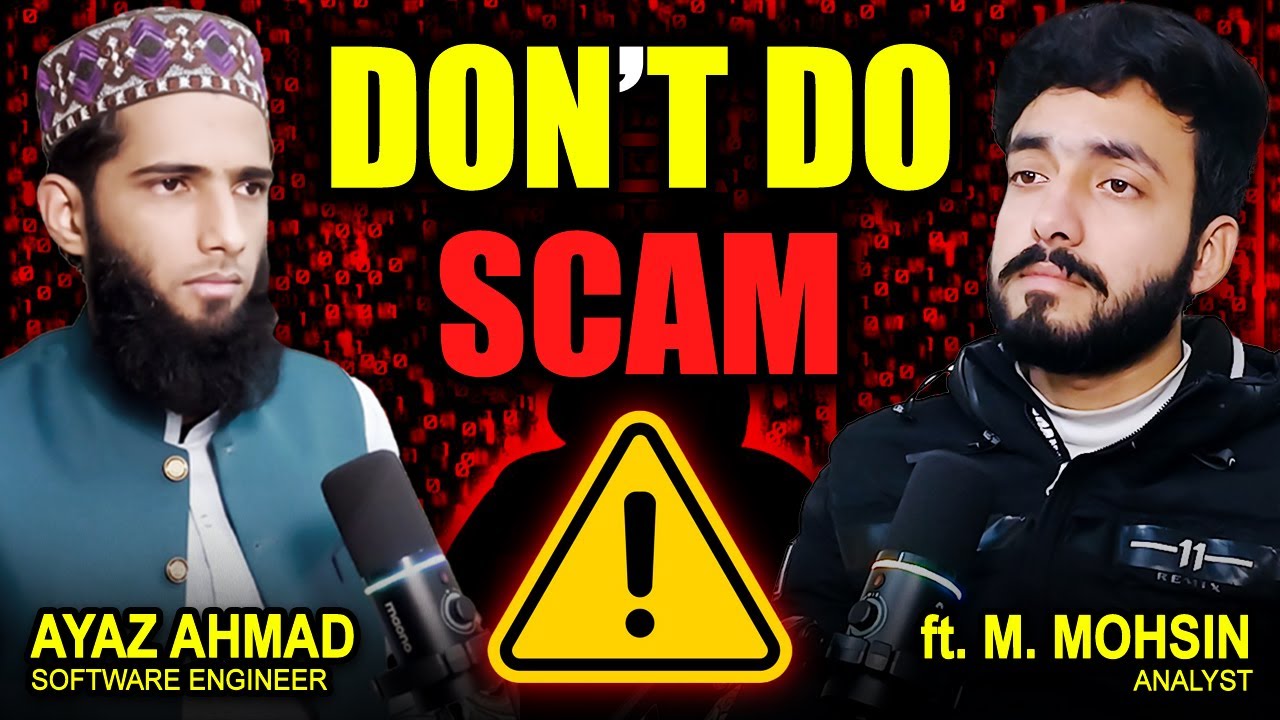 Don't Do Scam | Ayaz Ahmad Podcast