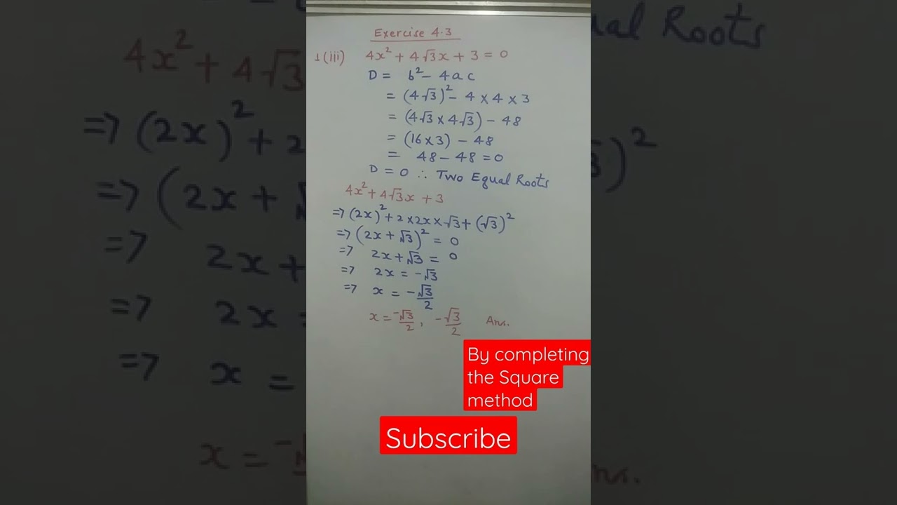 Class 10th Maths Exercise 4.3 Q 1(iii) by Completing the Square method