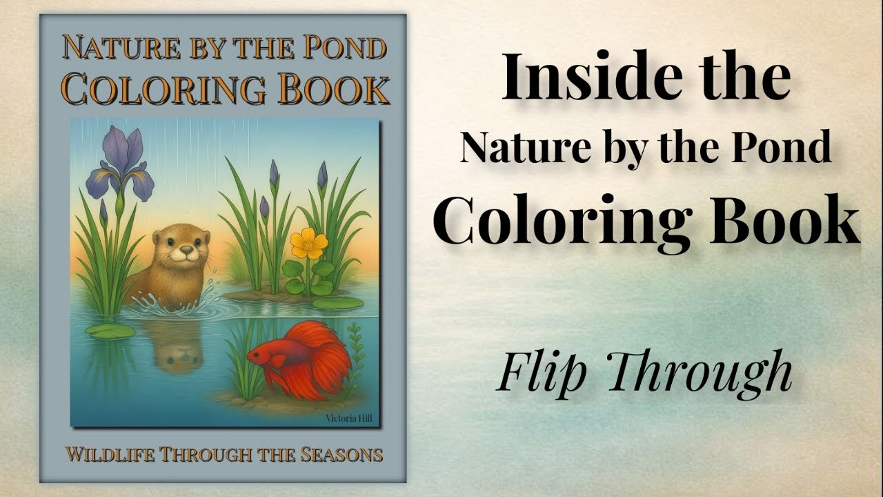 Nature by the Pond – Wildlife Through the Seasons | Coloring Book Flip Through
