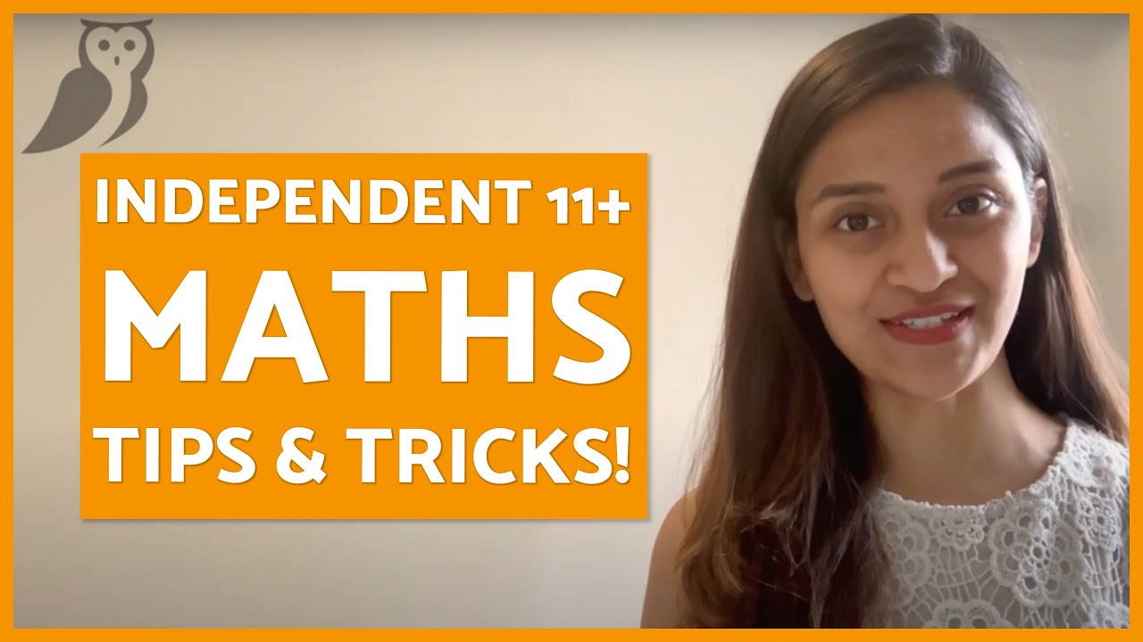 11 PLUS Independent School MATHS Questions, Tips & Tricks!