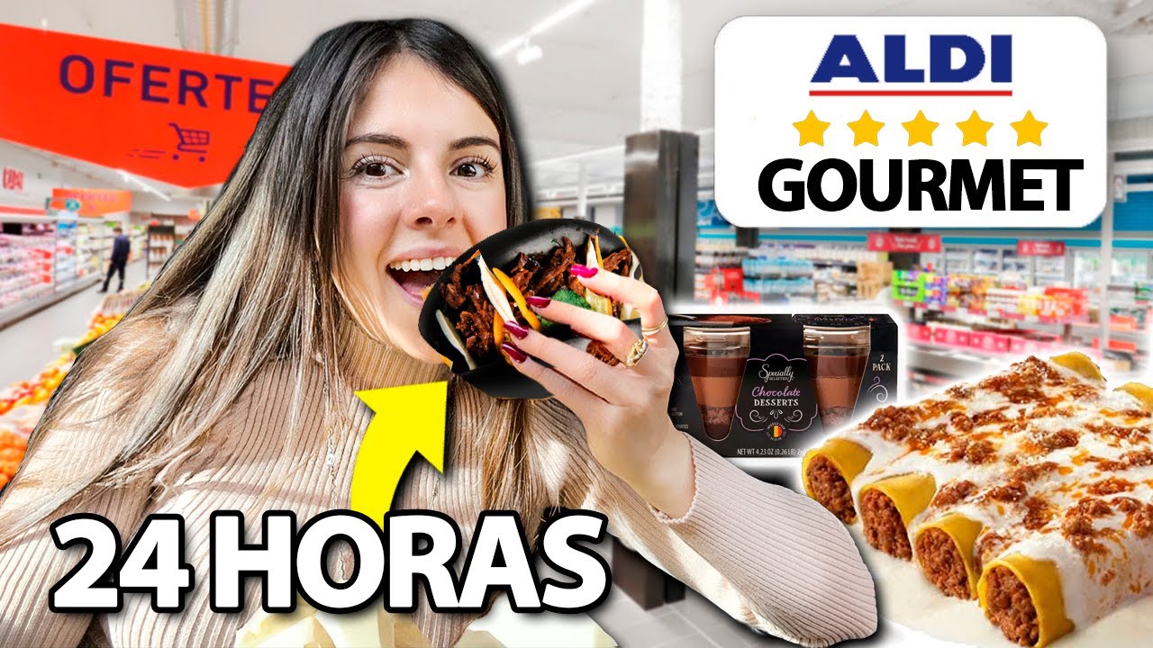 24 HORAS COMIENDO COMIDA PREPARADA GOURMET🥙 Supermercado BARATO? ALDI