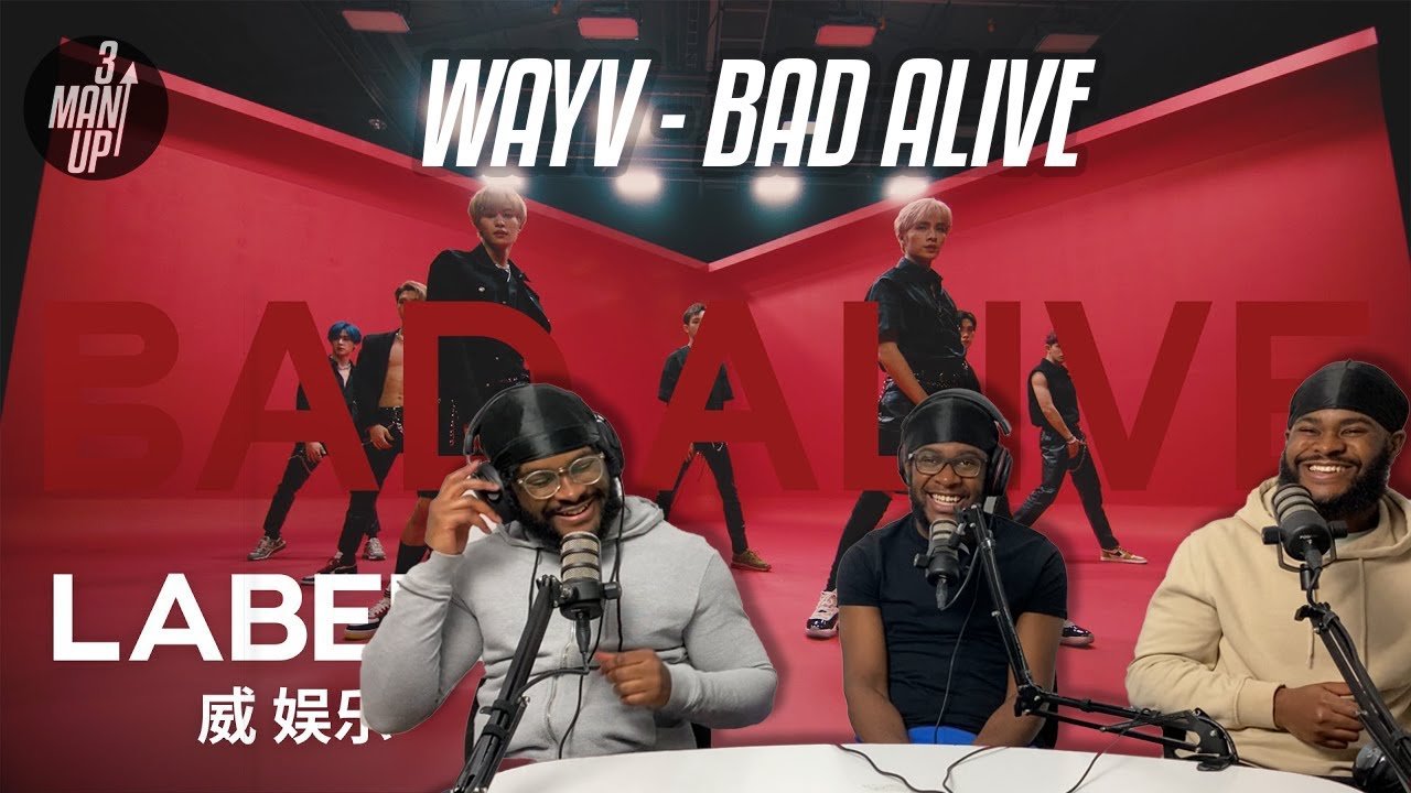 WayV 威神V 'Bad Alive (English Ver.)' MV | Reaction!