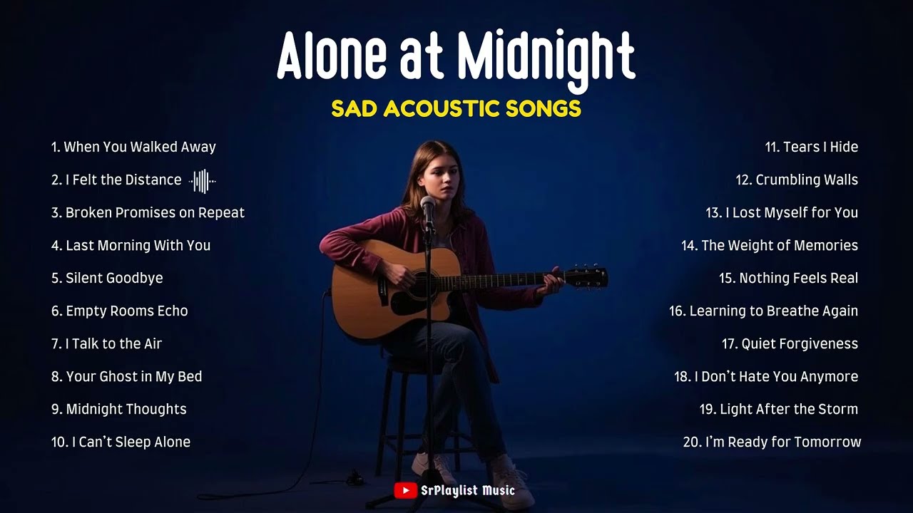 Chill Acoustic English Songs | Heartbreak Emotional Ballads Album 2026
