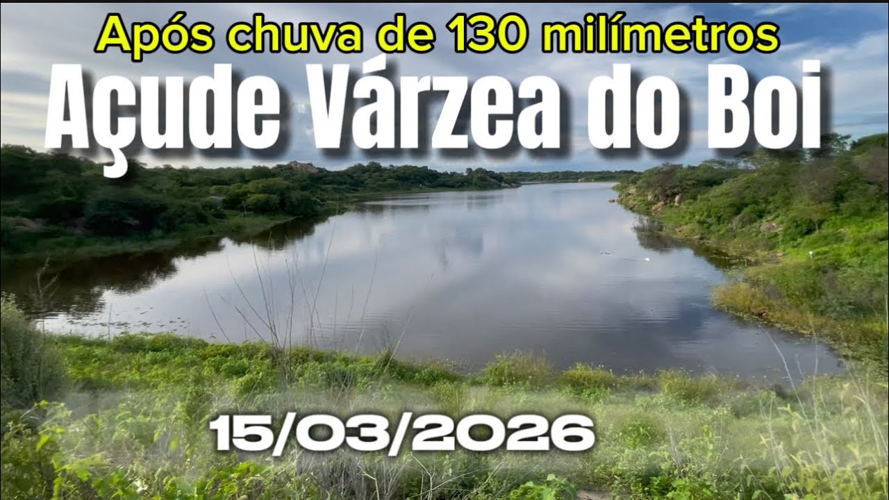 Açude Várzea do Boi após chuva de 130 milímetros que espetacular 😱