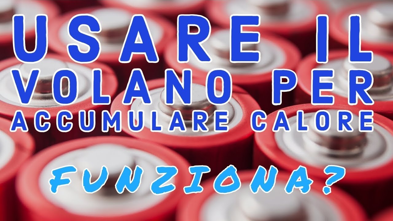 USARE IL VOLANO TECNICO PER ACCUMULARE CALORE: FUNZIONA?