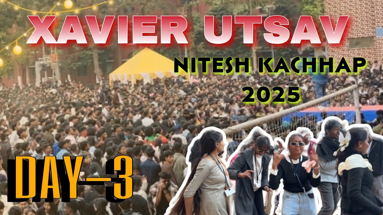 XAVIER Utsav| DAY-3|Nitesh kachhap| Ranchi| college fest