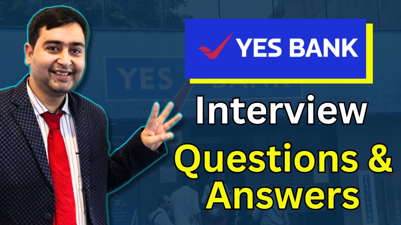 Top 5 Yes Bank Job Interview Questions & Answers | Yes Bank Job | Yes Bank Careers 2024