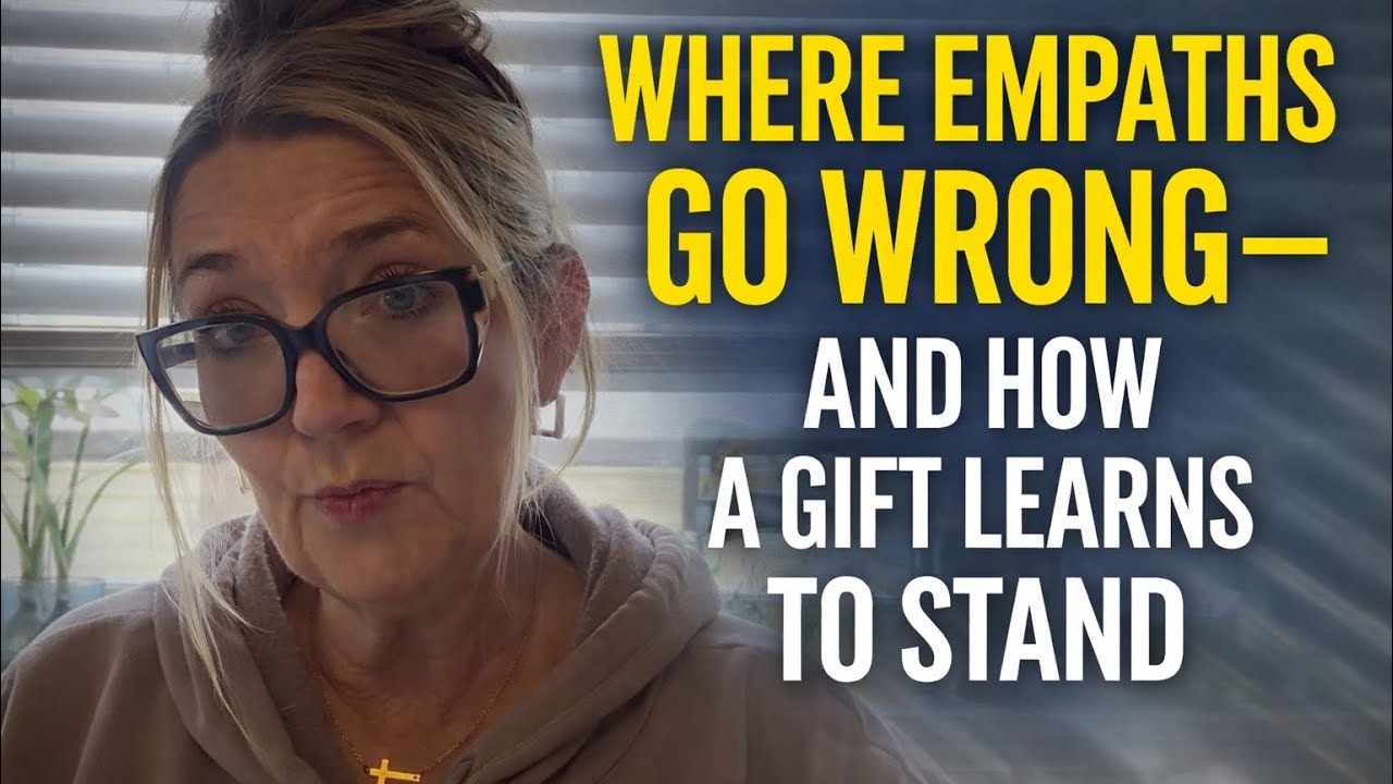 Where Empaths Go Wrong — How to Carry the Gift Without Breaking Yourself| Healed Empath