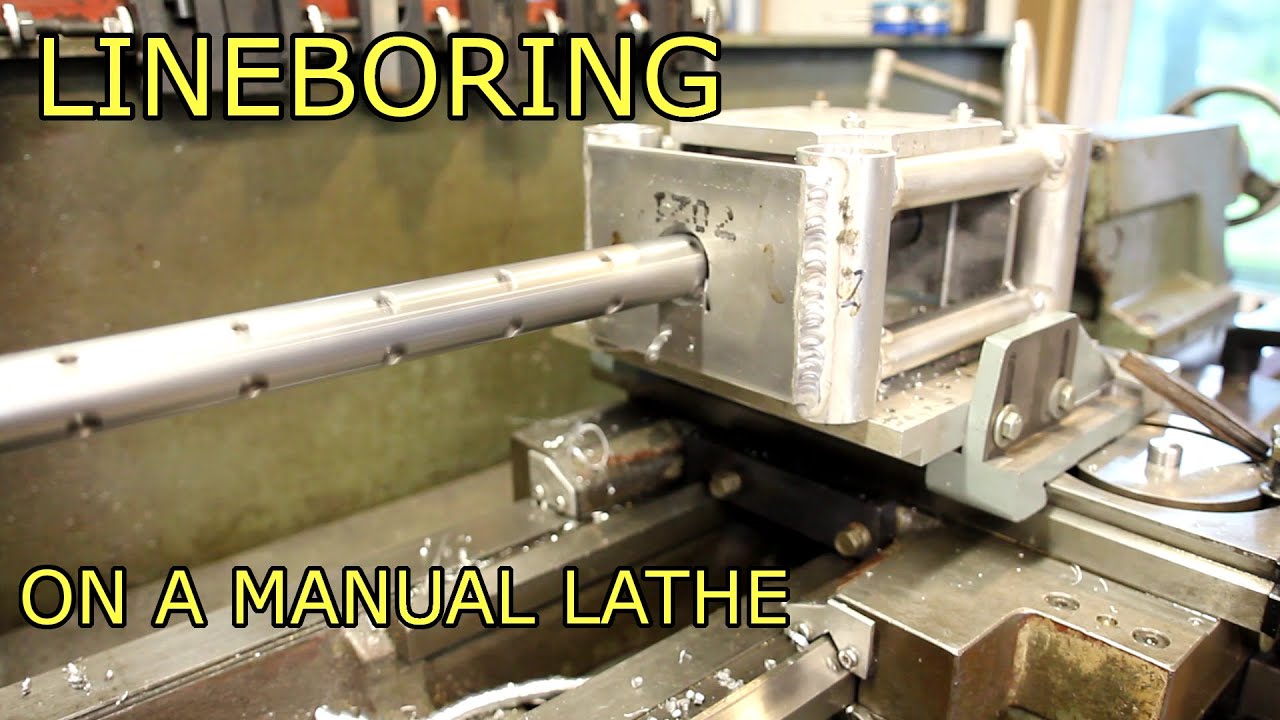 Lineboring on a Manual Lathe