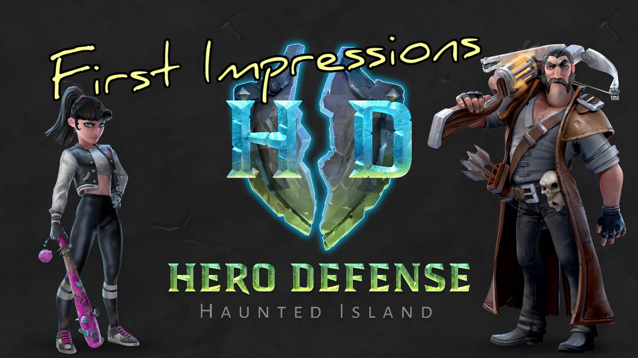 First Impressions - Hero Defense: Haunted Island