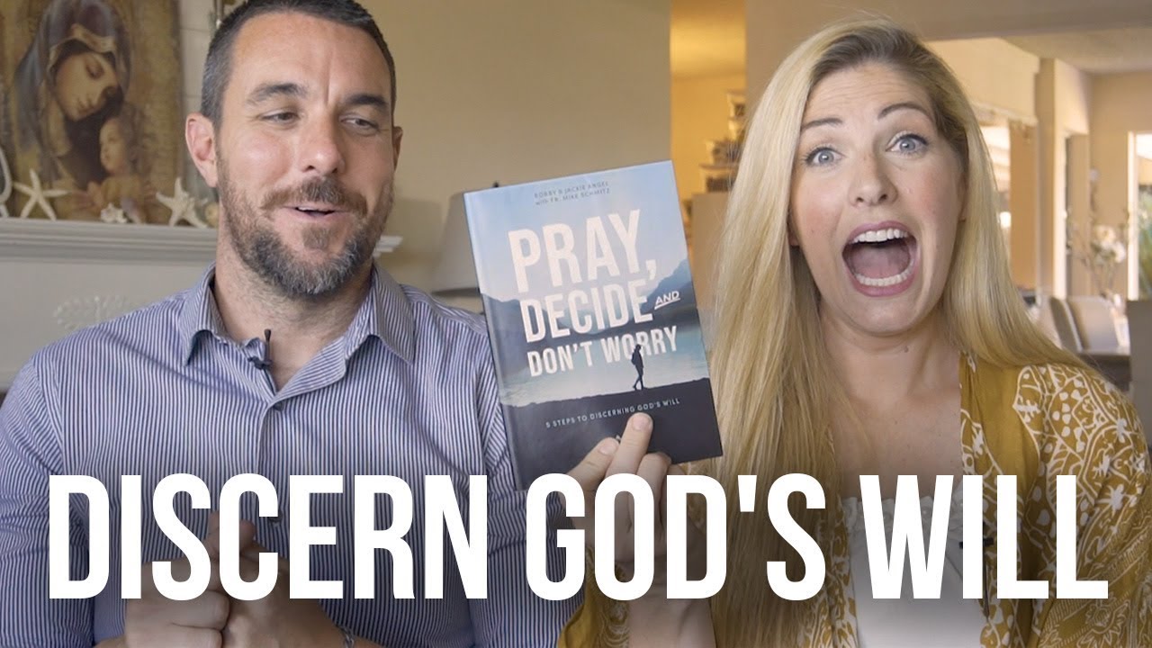 What Helped Us Discern God's Will