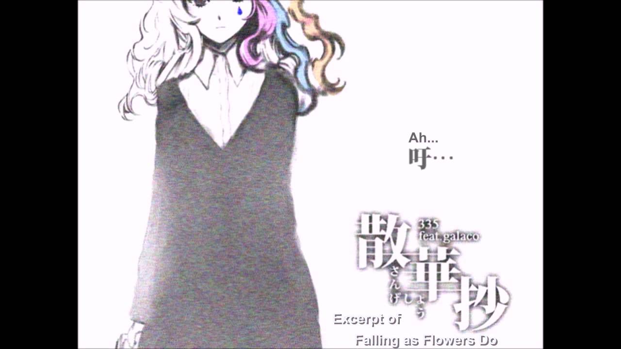 Excerpt of Falling as Flowers Do~ MimikoP feat. Galaco (English Sub)