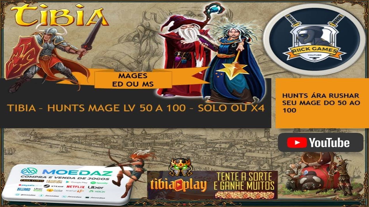 TIBIA - HUNTS PARA MAGE LV 50 A 100 - SOLO OU X4