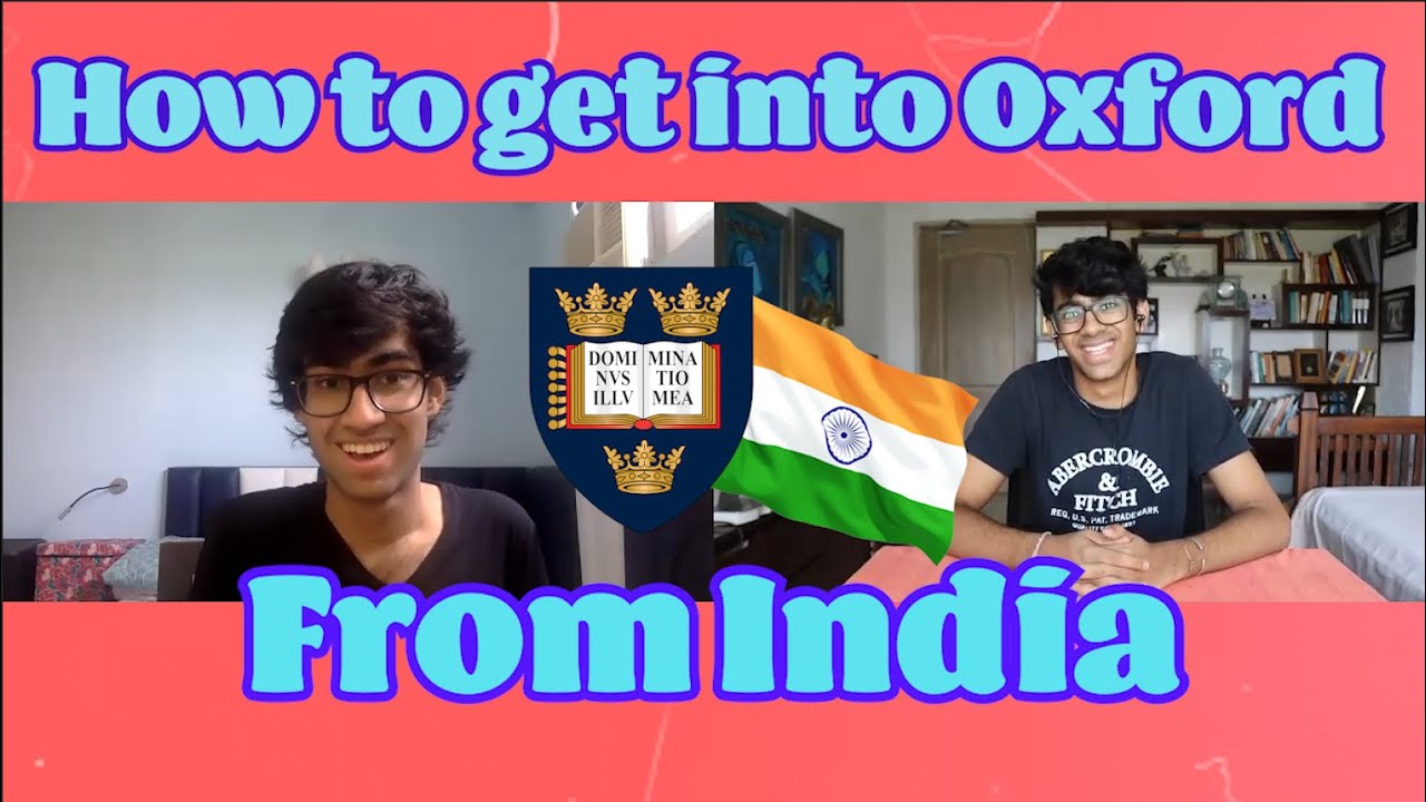 How to get into Oxford University from India | Meet Somesh!