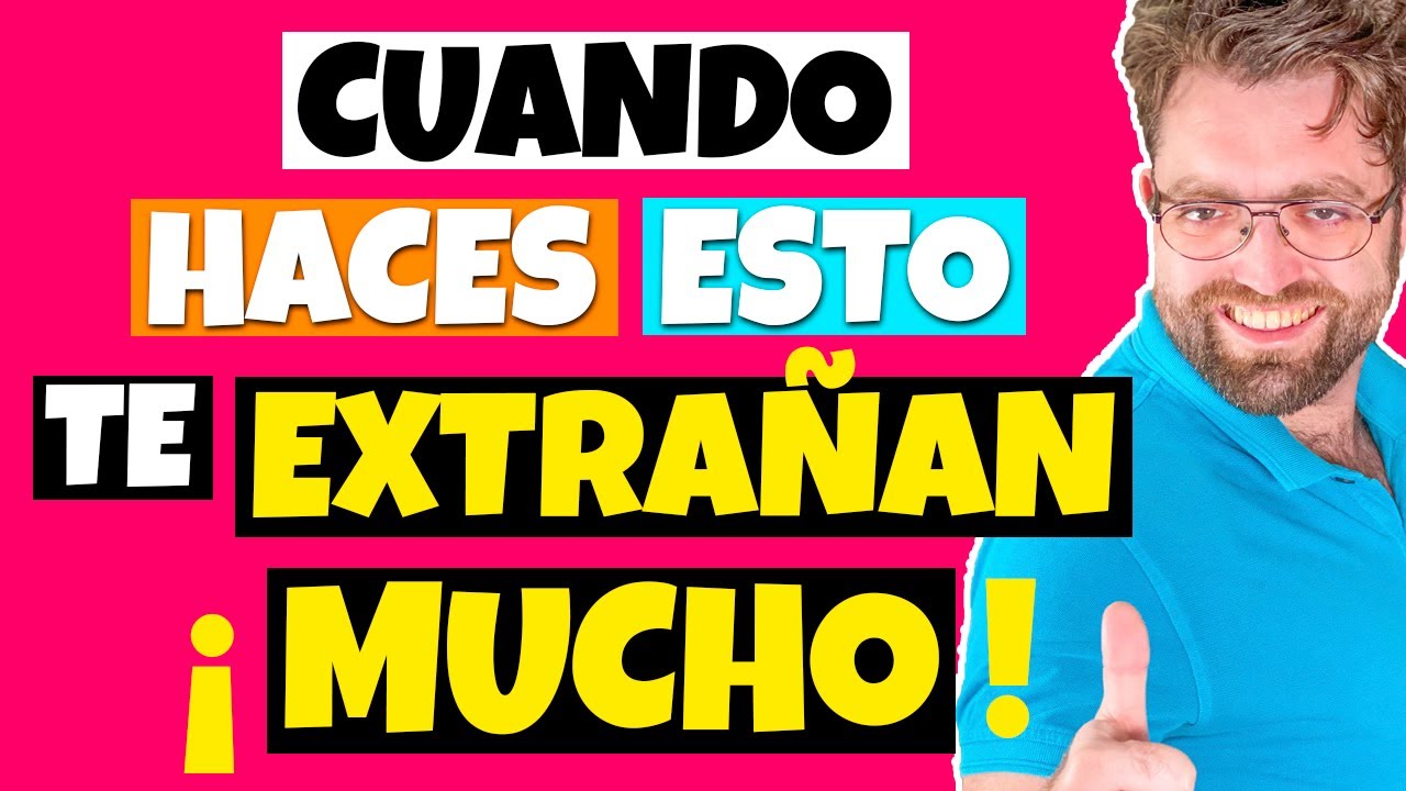 COMO HACER QUE TE EXTRAÑE MUCHO! 😍