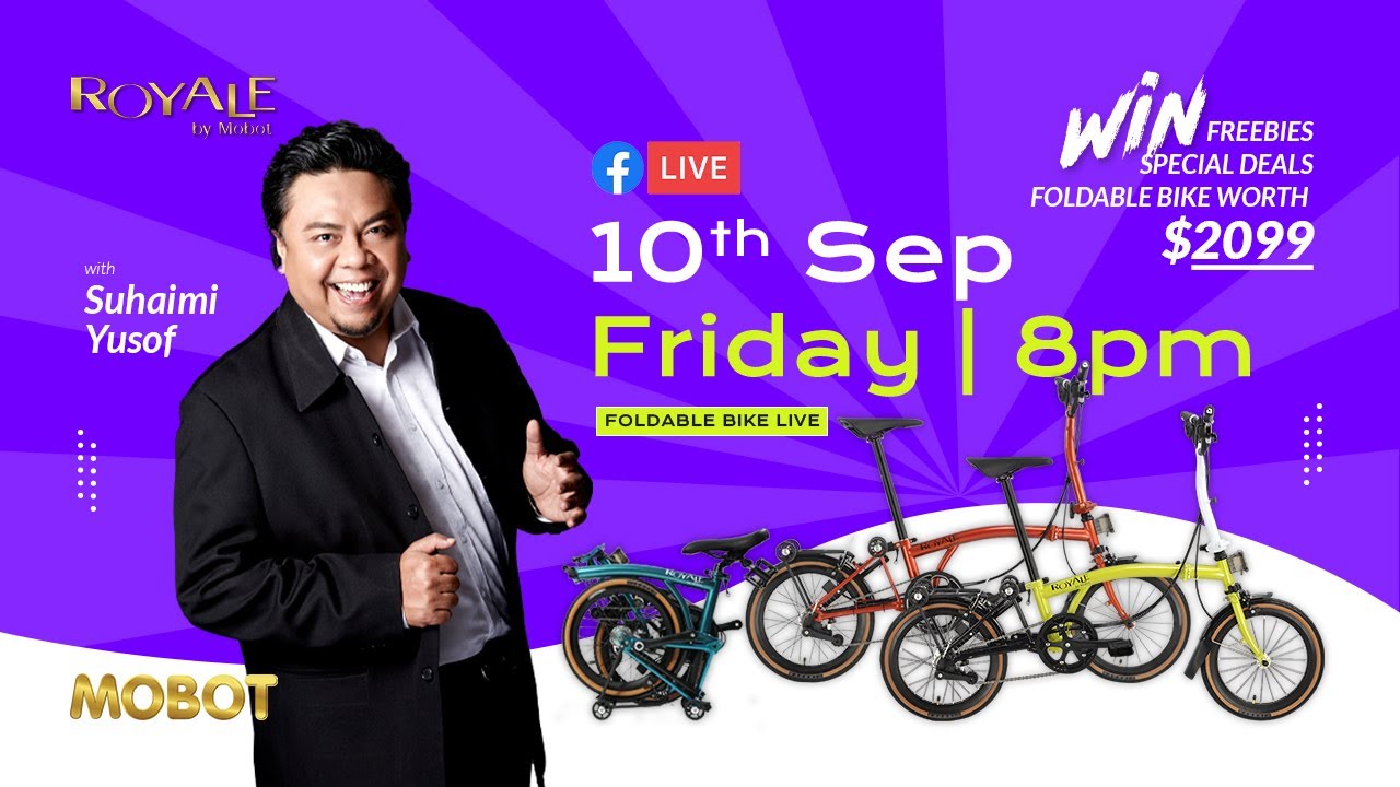 Suhaimi Yusof x MOBOT ebike x ROYALE trifold x CAMP bicycle | Facebook Live 10092021