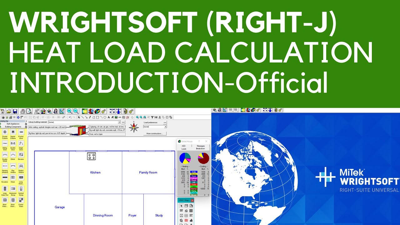Wrightsoft: Manual J Heat Load Calculation - Introduction (Official)
