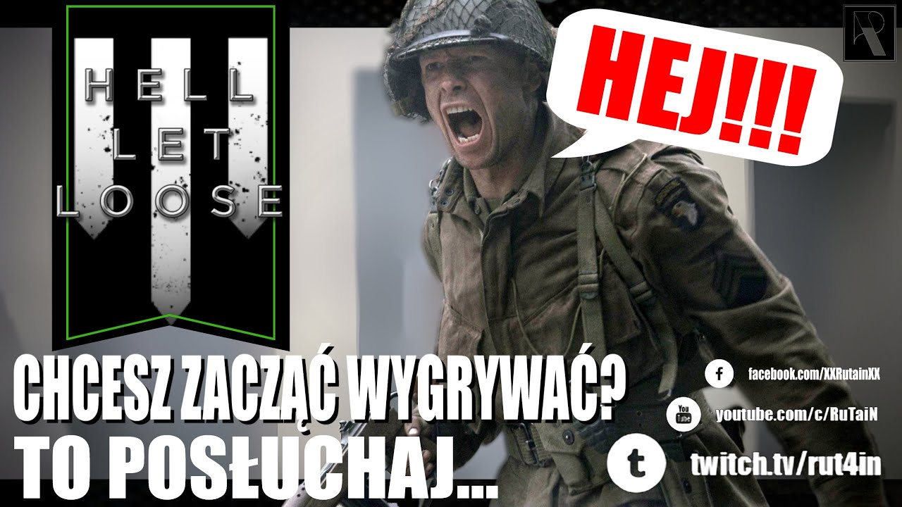 MUSISZ TO WIEDZIEĆ Jeśli CHCESZ ZACZĄĆ WYGRYWAĆ w Hell Let Loose! Taktyka, Komunikacja, Logistyka