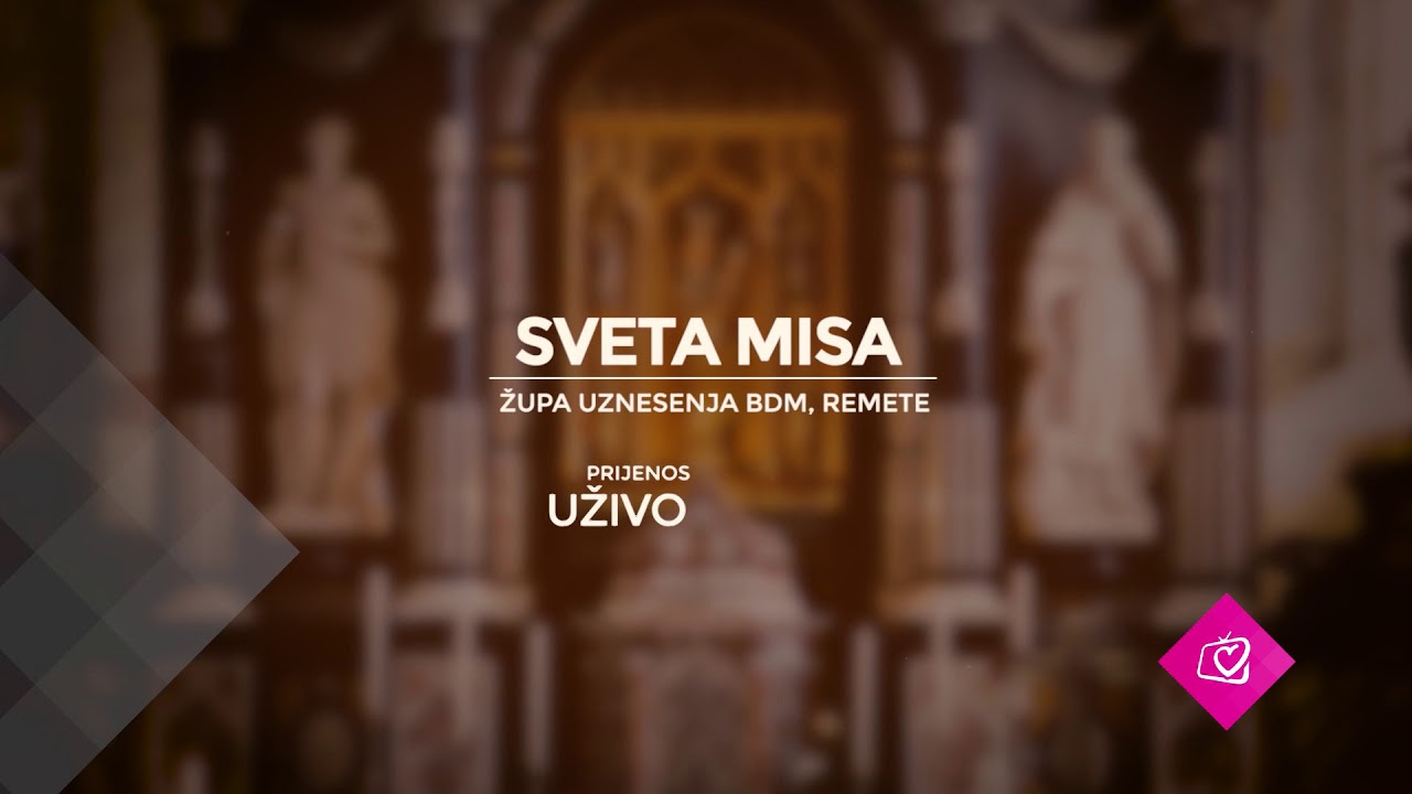[UŽIVO] - Prijenos svete Mise na Laudato televiziji!
