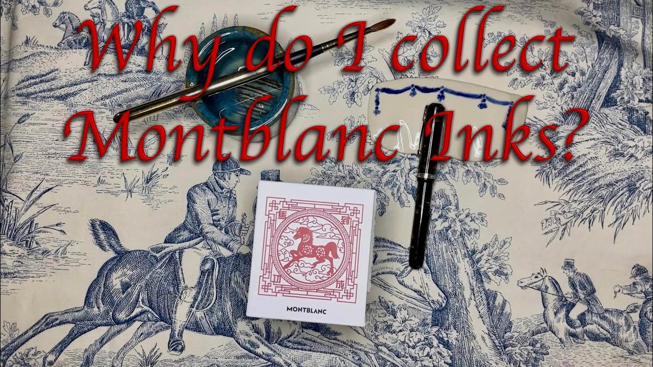 НОВЫЕ чернила MontBlanc: Легенда о лошади Зодиака | Почему я коллекционирую чернила MontBlanc?