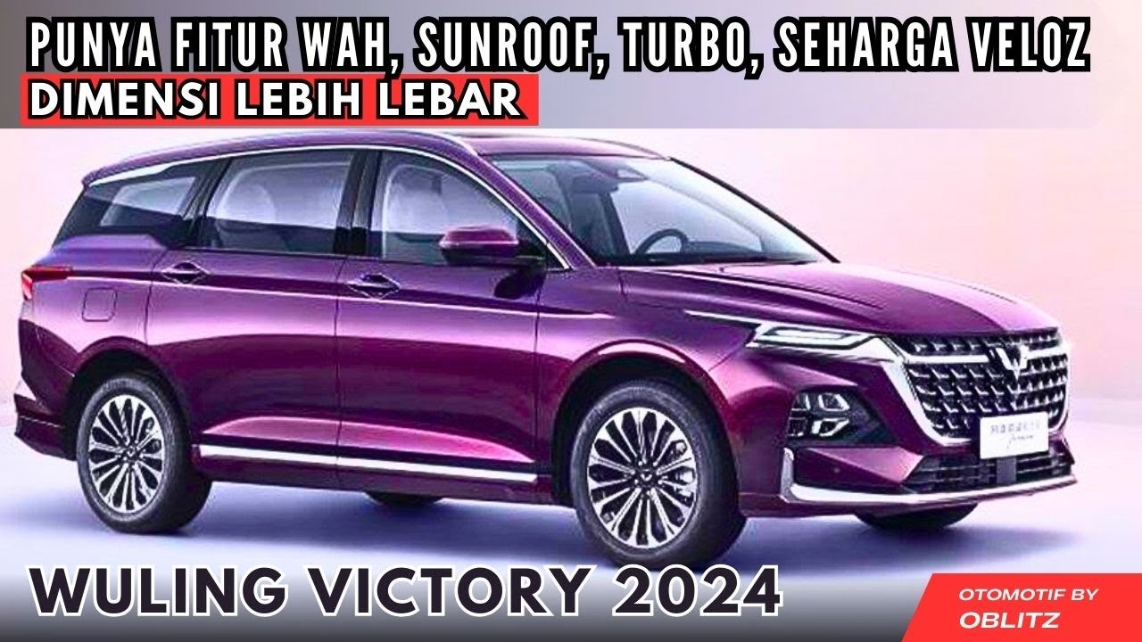 WULING VICTORY 2024 INDONESIA, LAWAN SEPADAN INNOVA ZENIX!