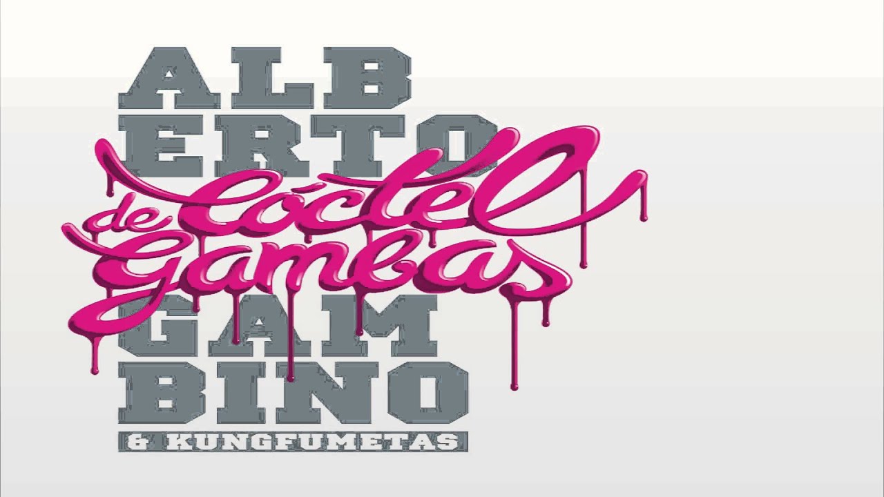 Alberto Gambino y los Kung-fumetas - Ella es todo