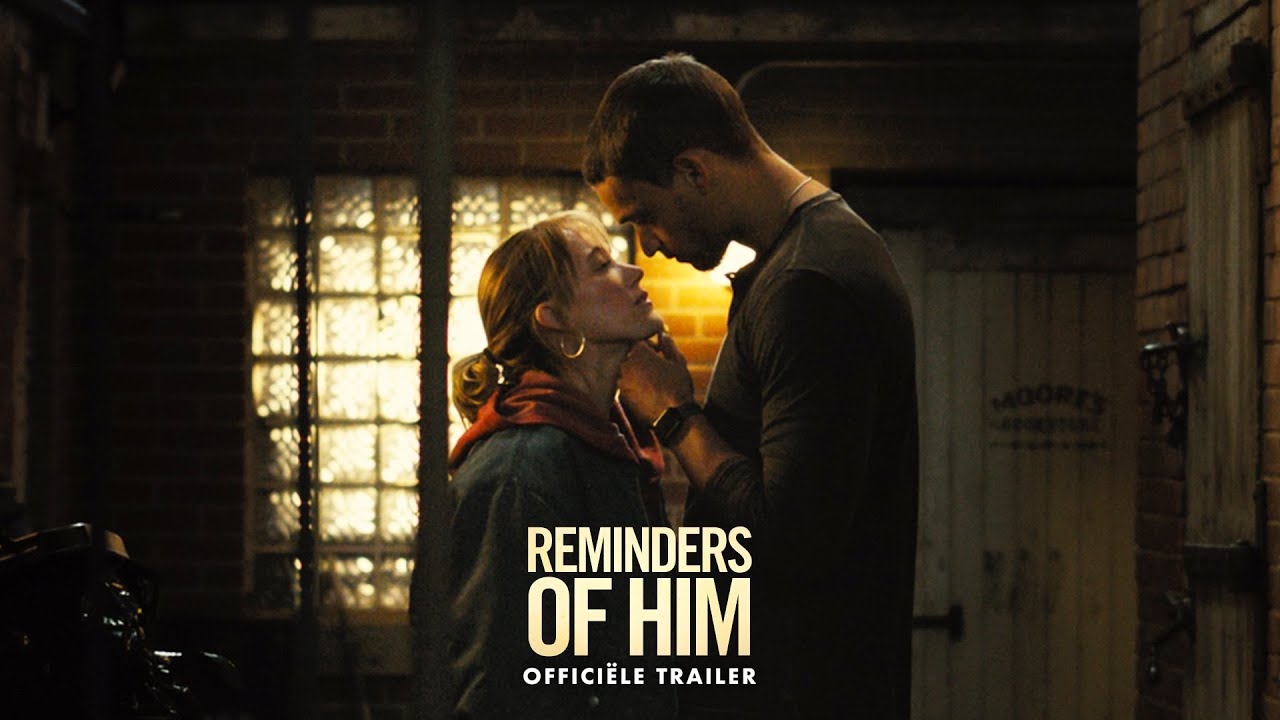 Reminders of Him | Offici&euml;le Trailer - HD