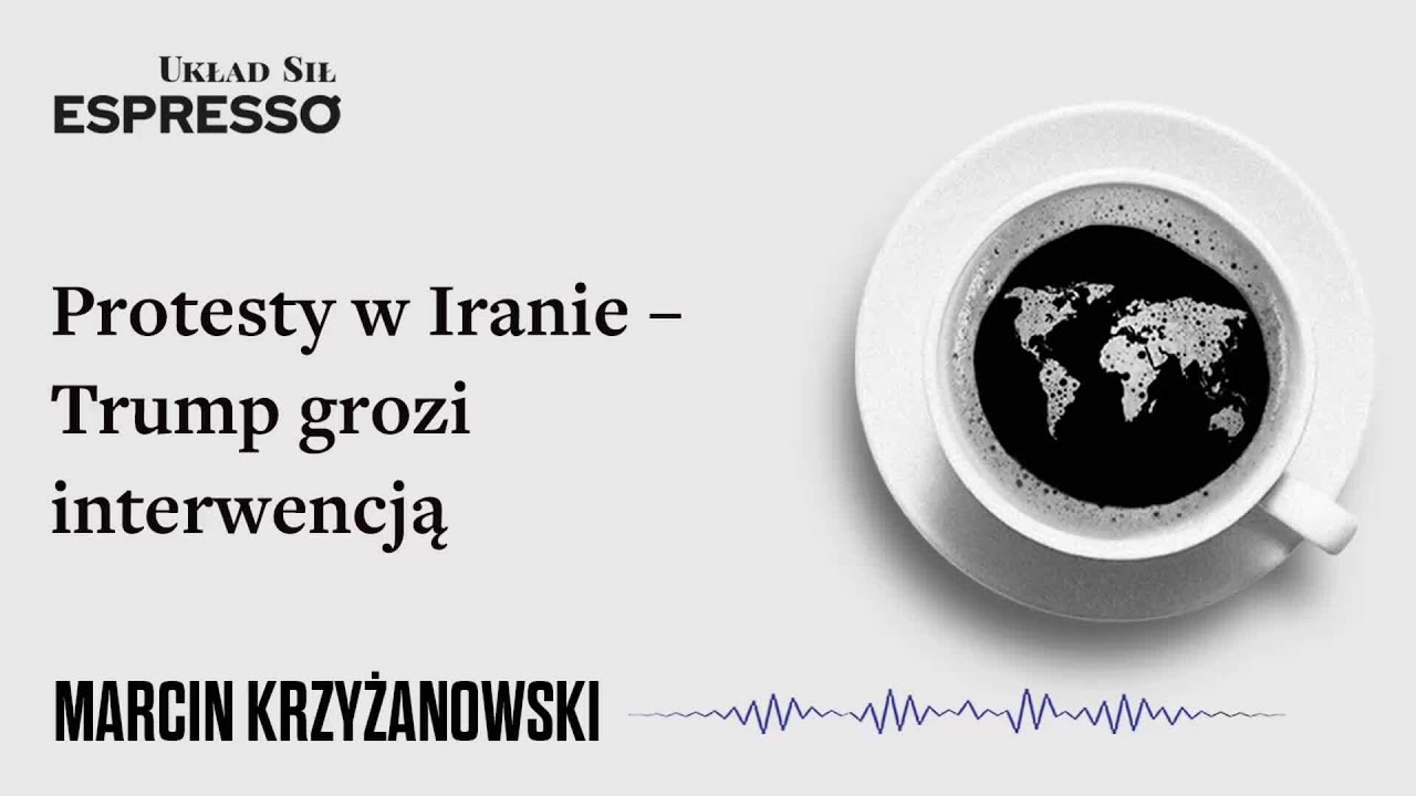 Protesty w Iranie &ndash; Trump grozi interwencją - Eugeniusz Romer, Marcin Krzyżanowski