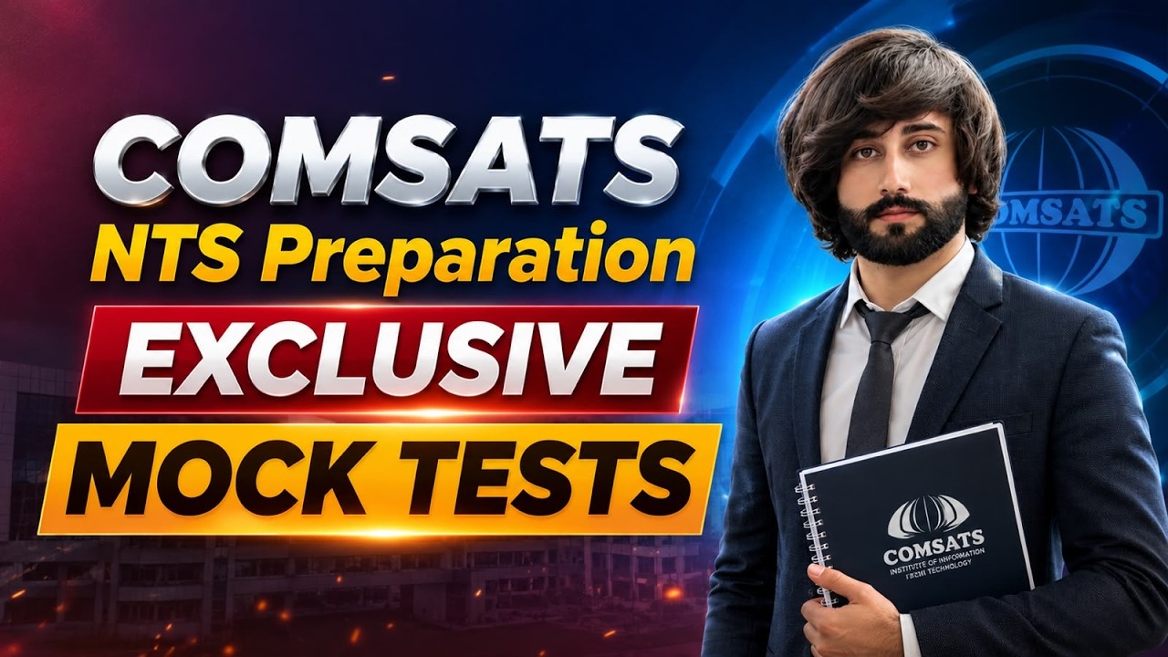 COMSATS NTS Preparation Special Batch I COMSATS Entry Test Preparation 2026 I COMSATS 2026 Prep