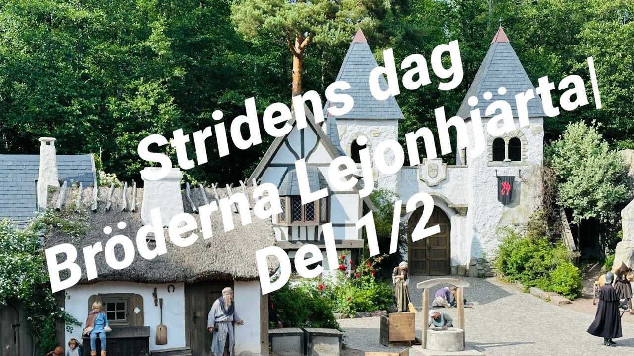 Stridens dag Bröderna Lejonhjärta| del 1/2