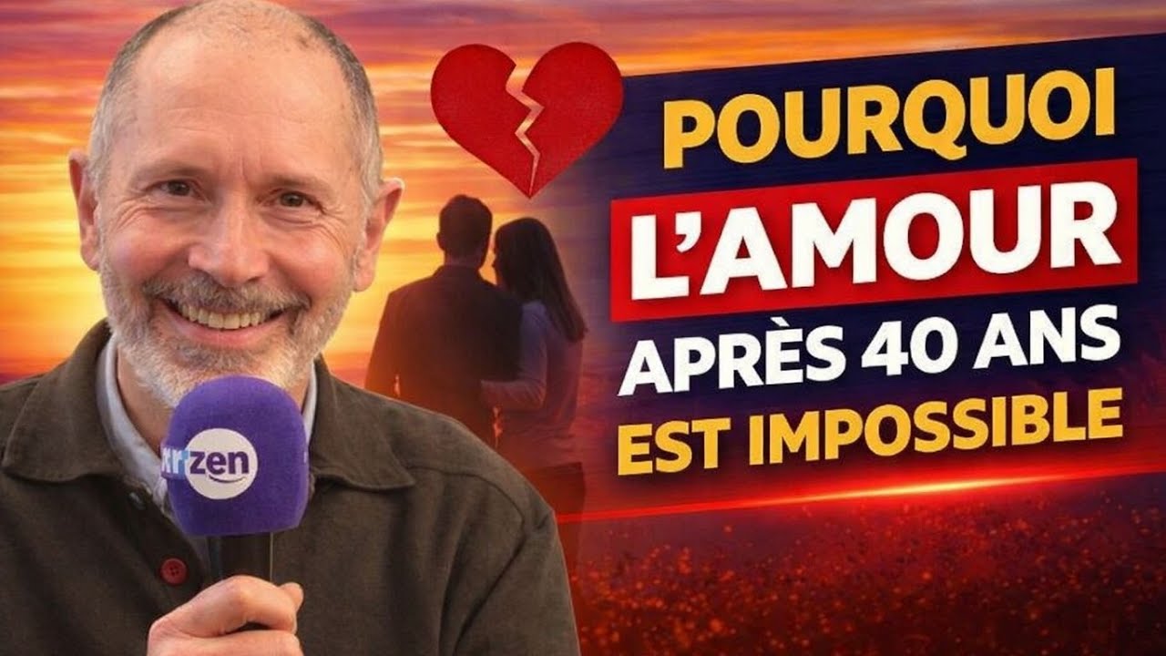 POURQUOI L’AMOUR APRÈS 40 ANS SEMBLE IMPOSSIBLE | CHRISTOPHE ANDRÉ | MOTIVATION PROFONDE